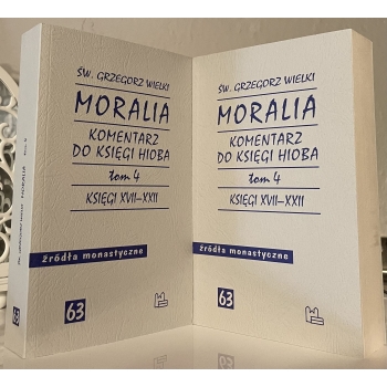 Komentarz do Księgi Hioba. Moralia. Tom 4 - Św. Grzegorz Wielki